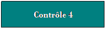 Zone de Texte: Contrle 4
