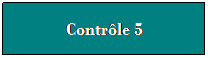Zone de Texte: Contrle 5
